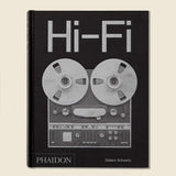 Hi-Fi: The History of High-End Audio Design - Gideon Schwartz - Bookstore - STAG Provisions - Gift - Books